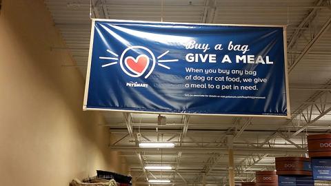PetSmart 'Buy a Bag, Give a Meal' Ceiling Banner
