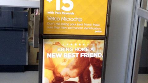 Petco 'Bring Home a New Best Friend' Stanchion Sign