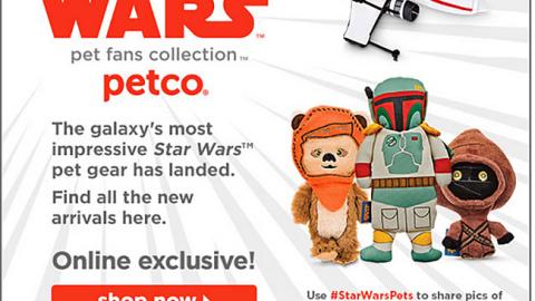 Petco Star Wars 'New Arrivals' Email